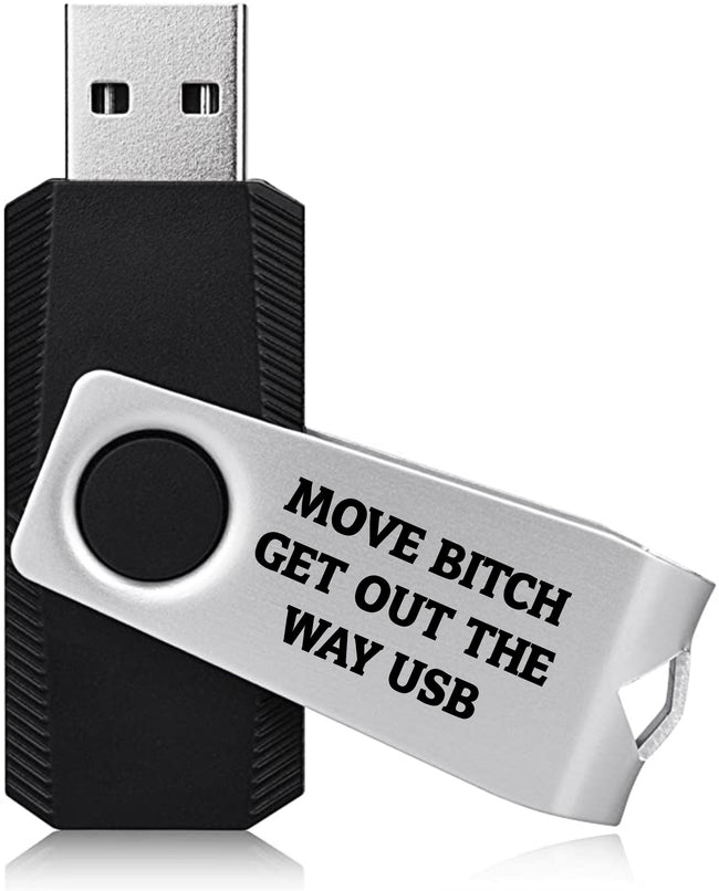Move Bitch USB Mp3 Sound Flash Drive