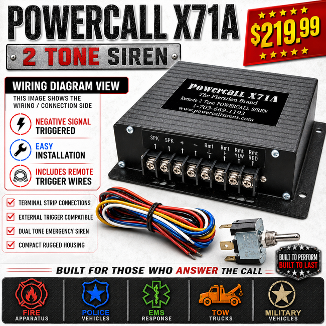 Powercall X71A Version 2.5 Remote 2 Tone 100 Watt Emergency Siren NEGATIVE TRIGGER