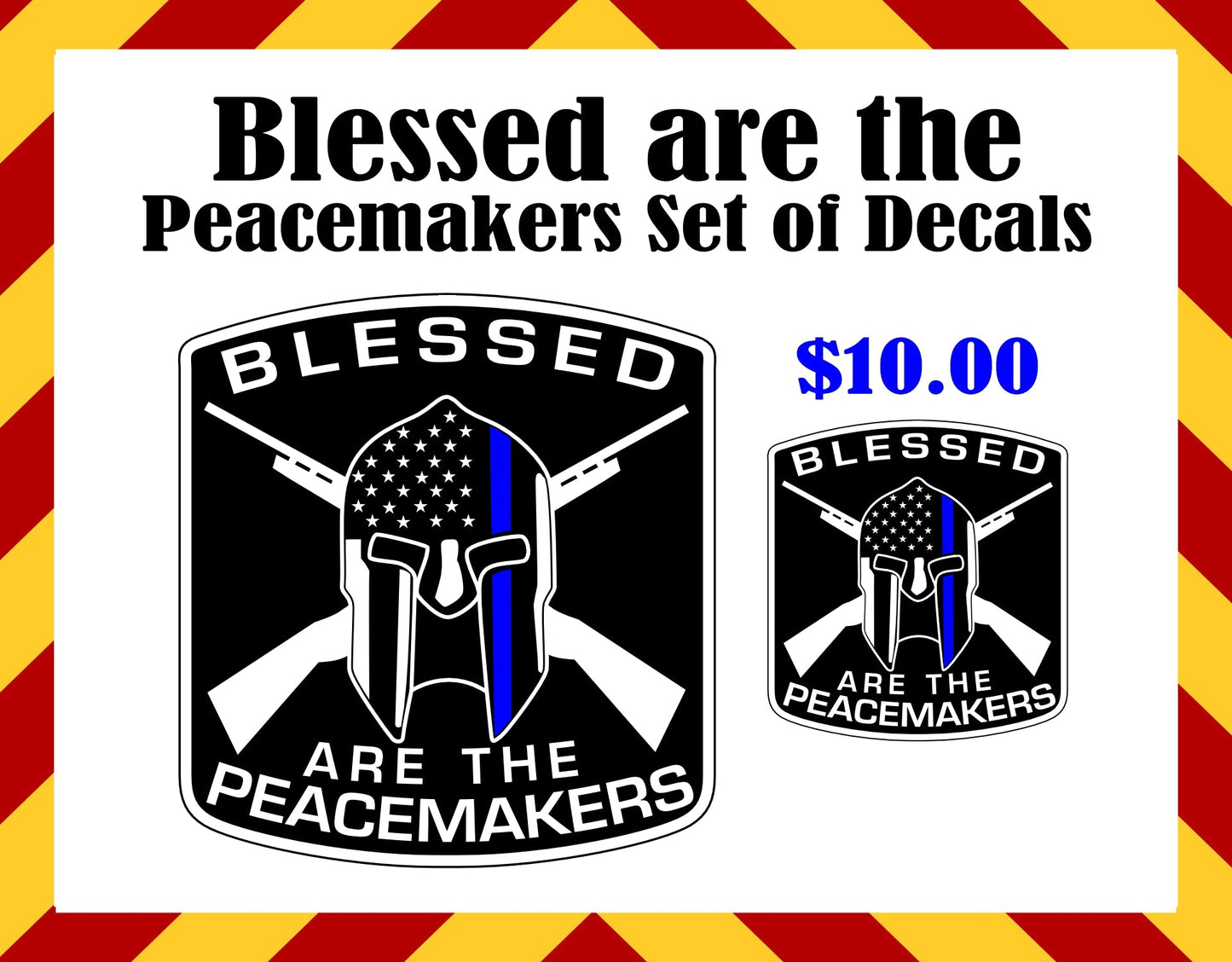 Window Decals - Blessed are the Peacemakers Decals
