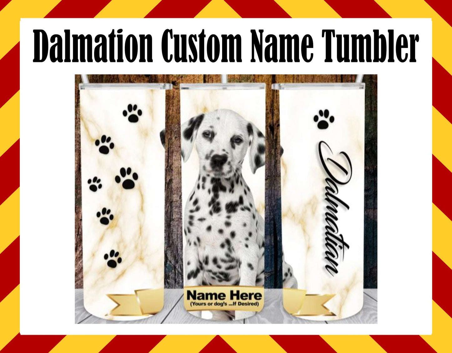 Stainless Steel Cup -  Dalmation Dog Custom Name Design Hot/Cold Cup
