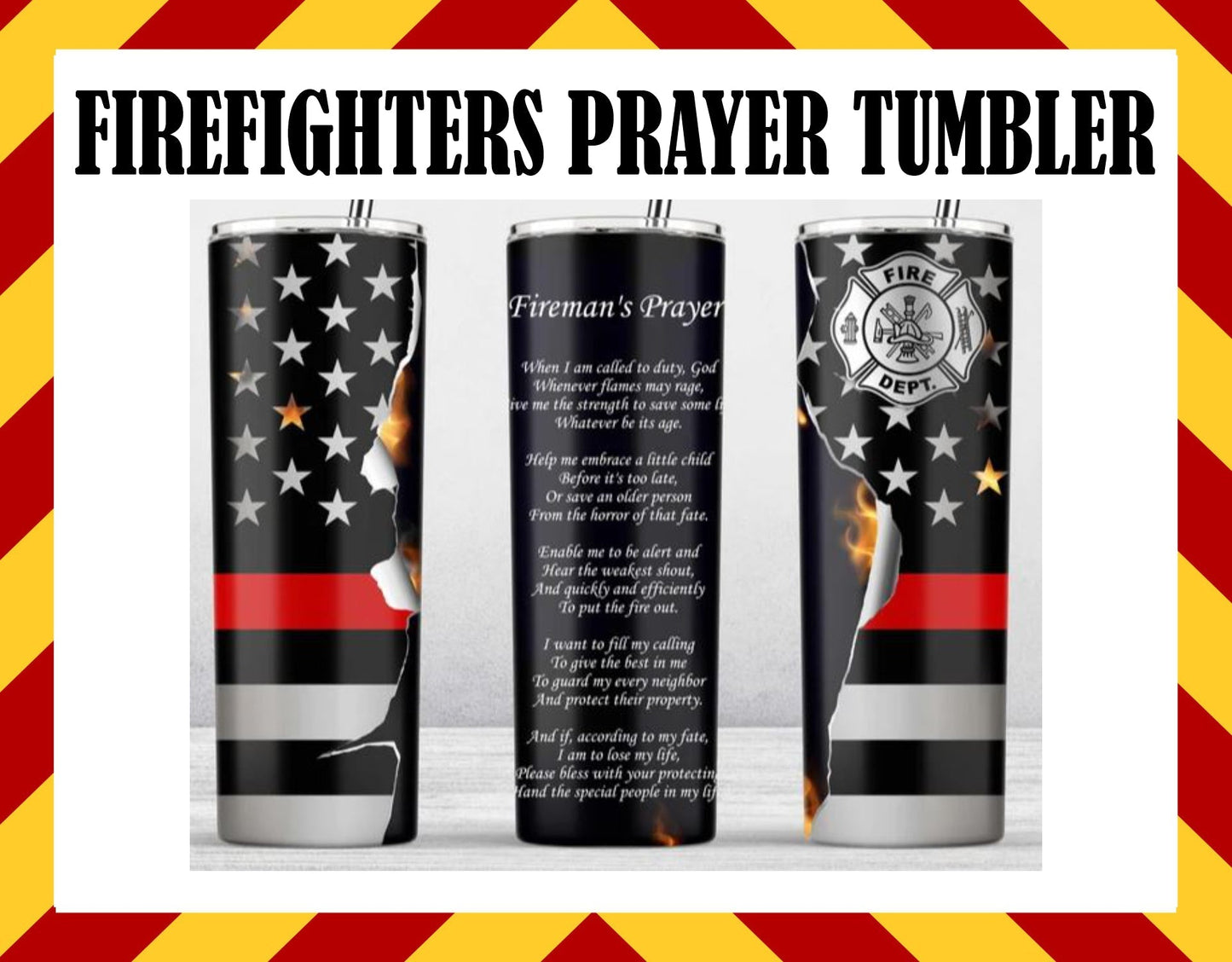 Stainless Steel Cup -  FIREFIGHTER'S PRAYER Design Hot/Cold Cup