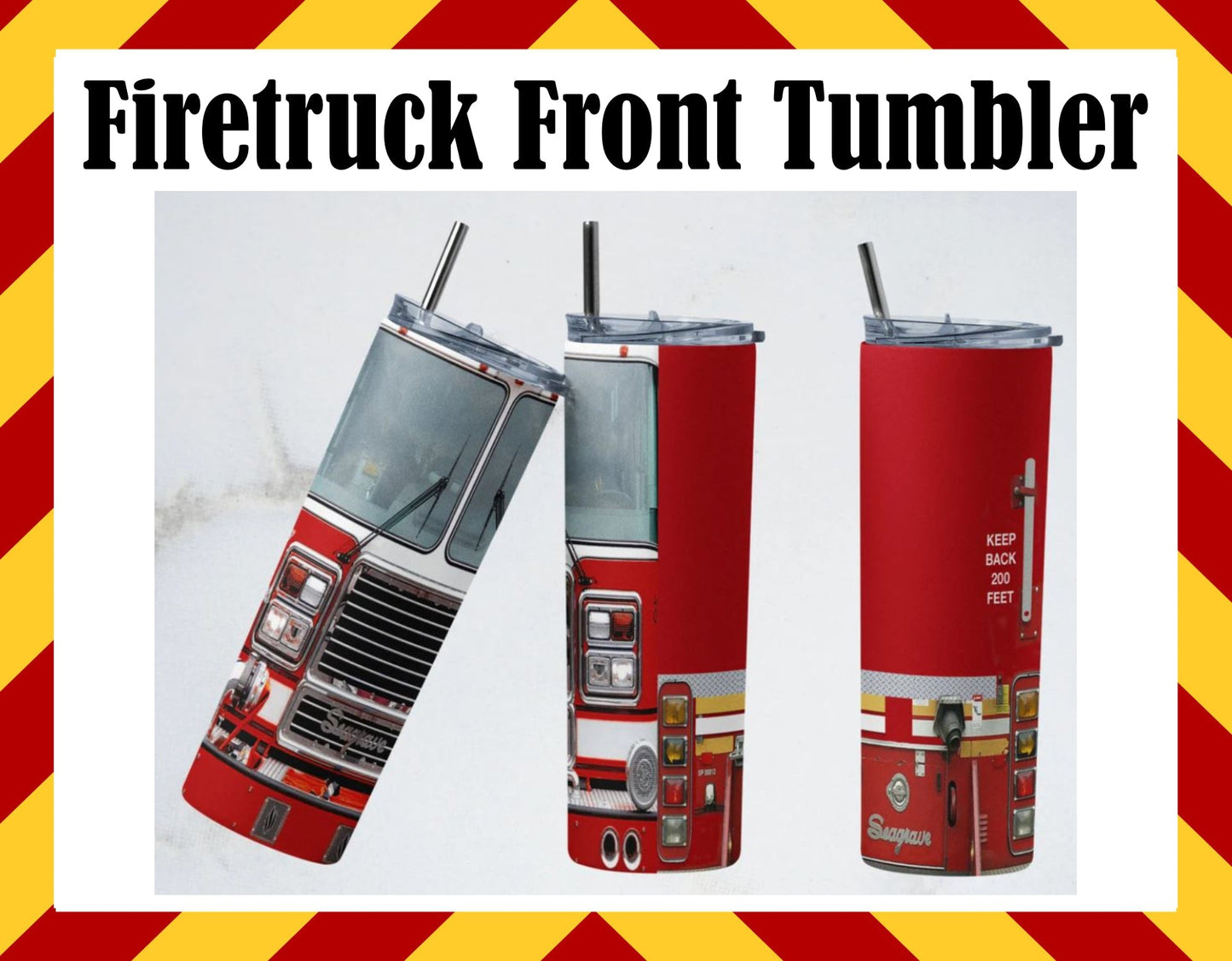 Stainless Steel Cup - Fire Apparatus Front Design Hot/Cold Cup