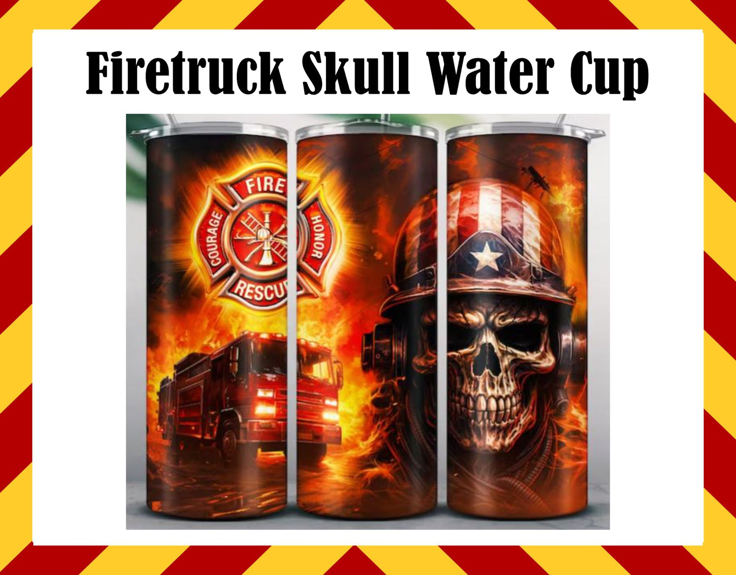 Drink Water Cup - Firetruck Skull Cup Design