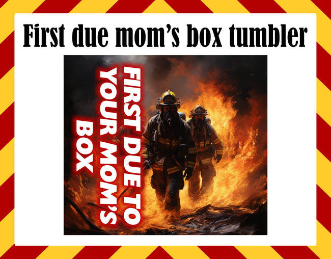 Firefighter Mom Box Sublimated Tumbler