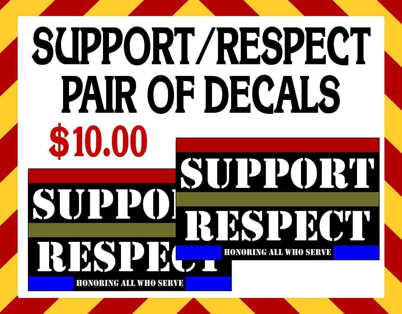 Window Stickers - Pair of SUPPORT/RESPECT 5"x3" decals