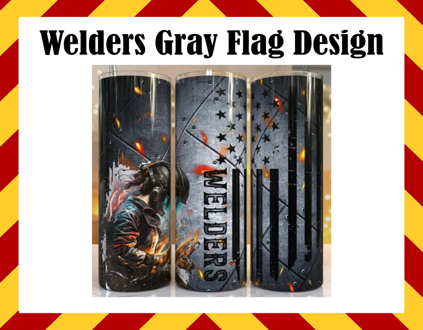 Stainless Steel Cup - Welder Gray Flag Design Hot/Cold Cup