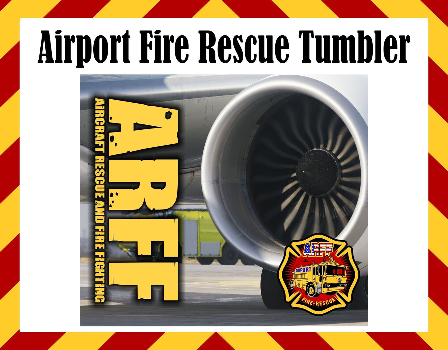 Stainless Steel Cup - ARFF Airport Firefighter Design Hot/Cold Cup