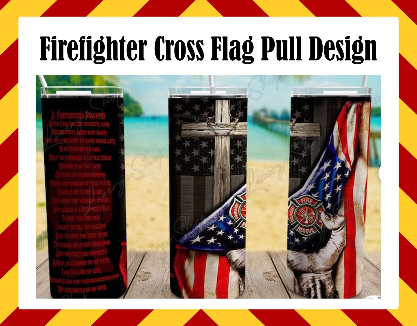 Drink Water Cup - Firefighter Cross Flag Pull Design