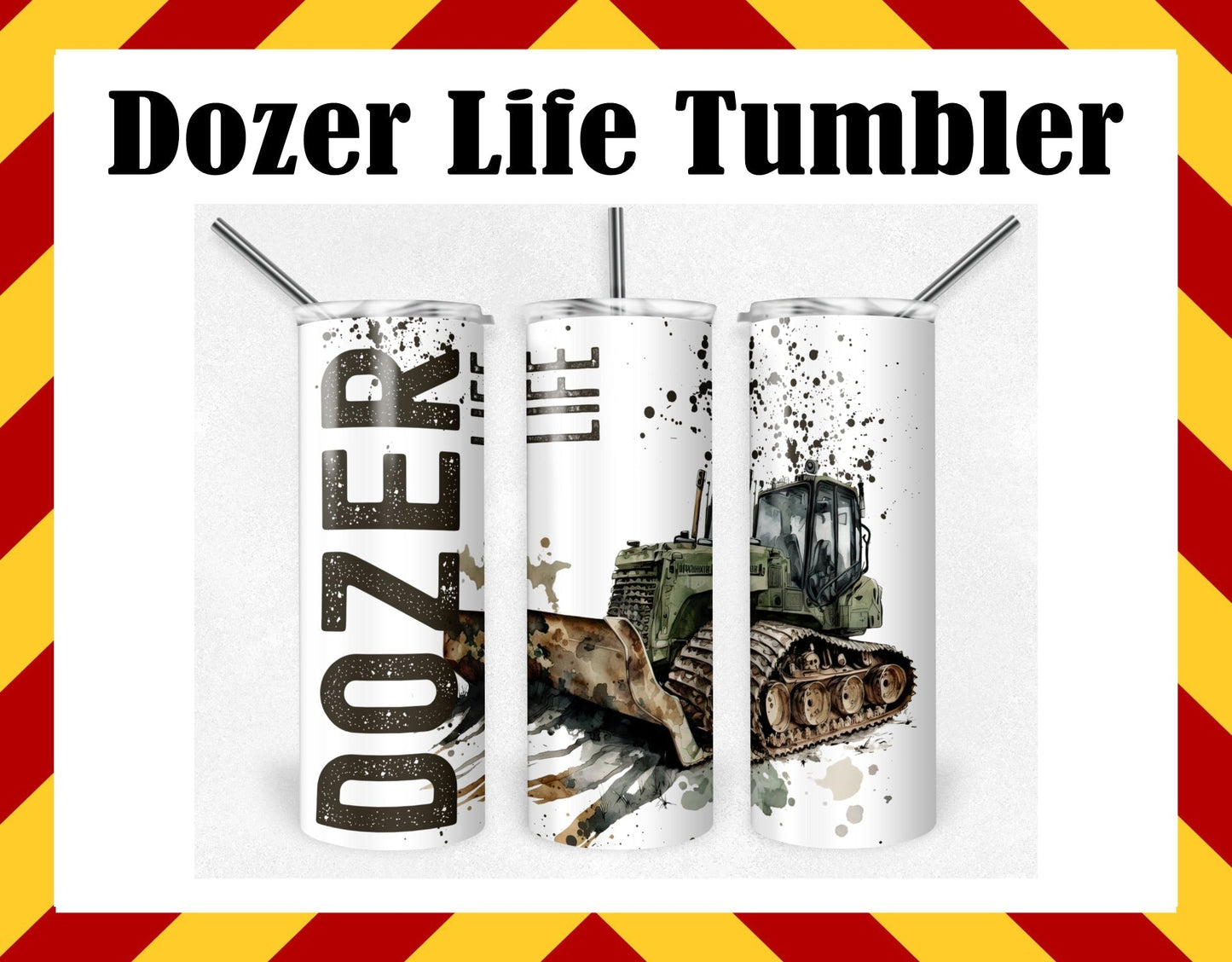Stainless Steel Cup -  Dozer Life Stainless Steel Cup - Hot/Cold Cup