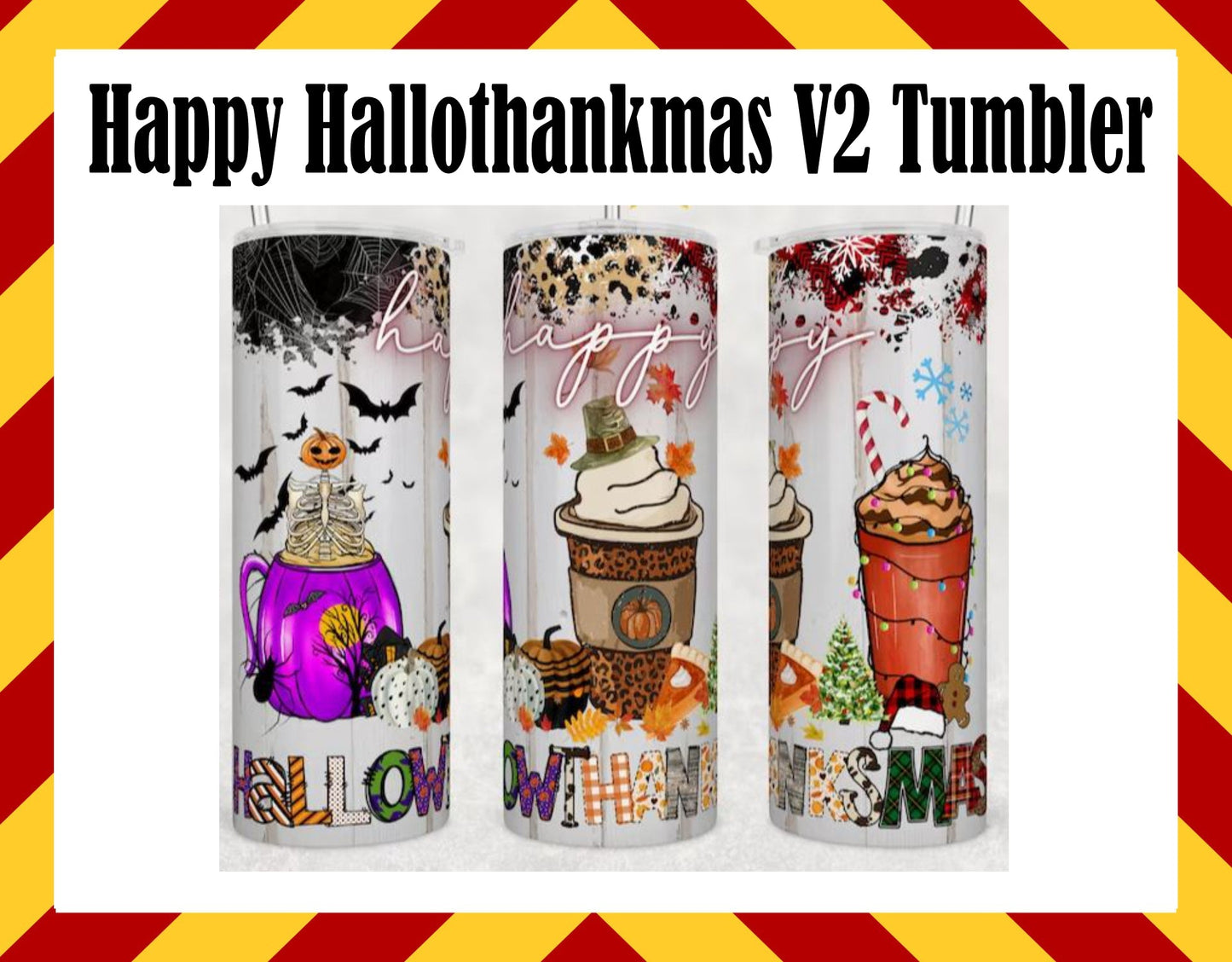 Stainless Steel Cup - Hallothankmas Version 2 Design Hot/Cold Cup