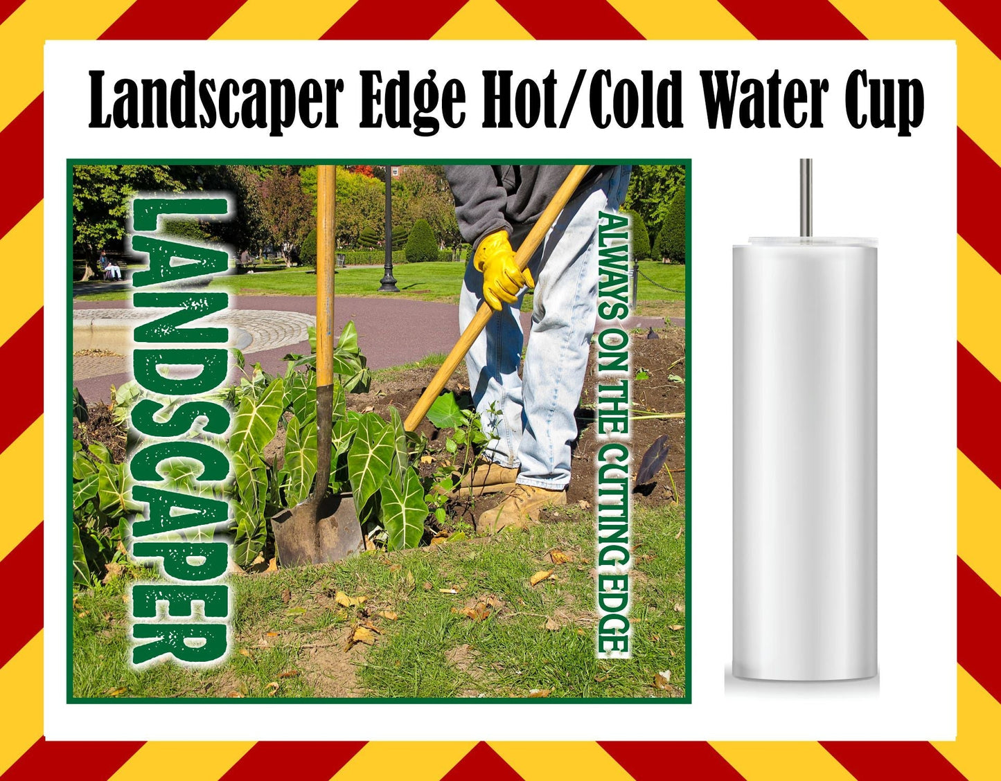 Stainless Steel Cup -   Landscaper Edge Design Hot/Cold Cup