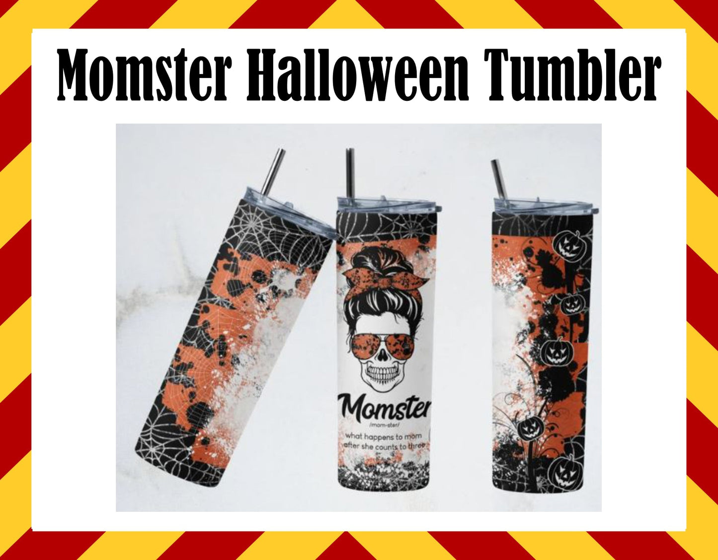 Stainless Steel Cup - Momster Halloween Design Hot/Cold Cup