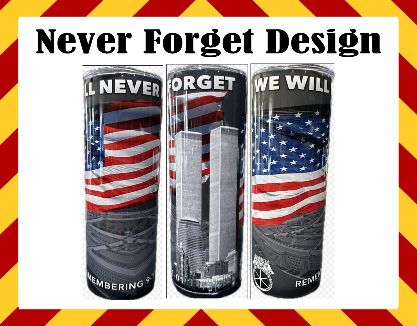 Drink Water Cup - Never Forget Design
