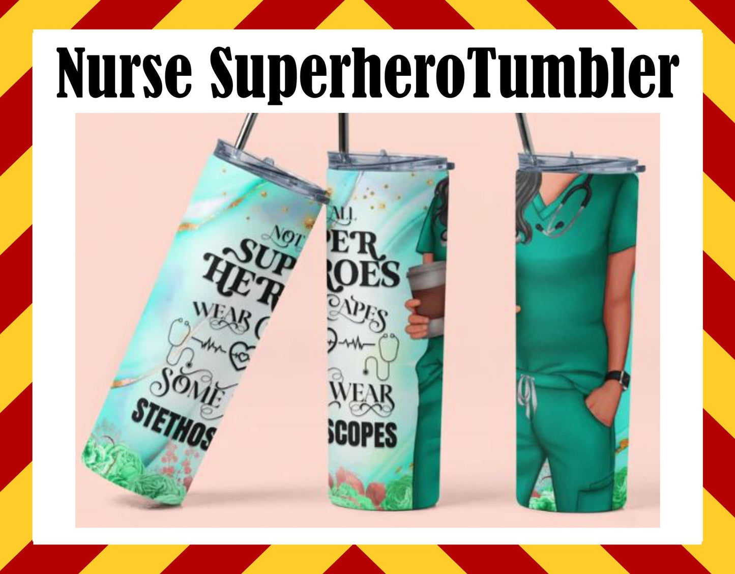 Stainless Steel Cup - Nurse Superhero Design Hot/Cold Cup