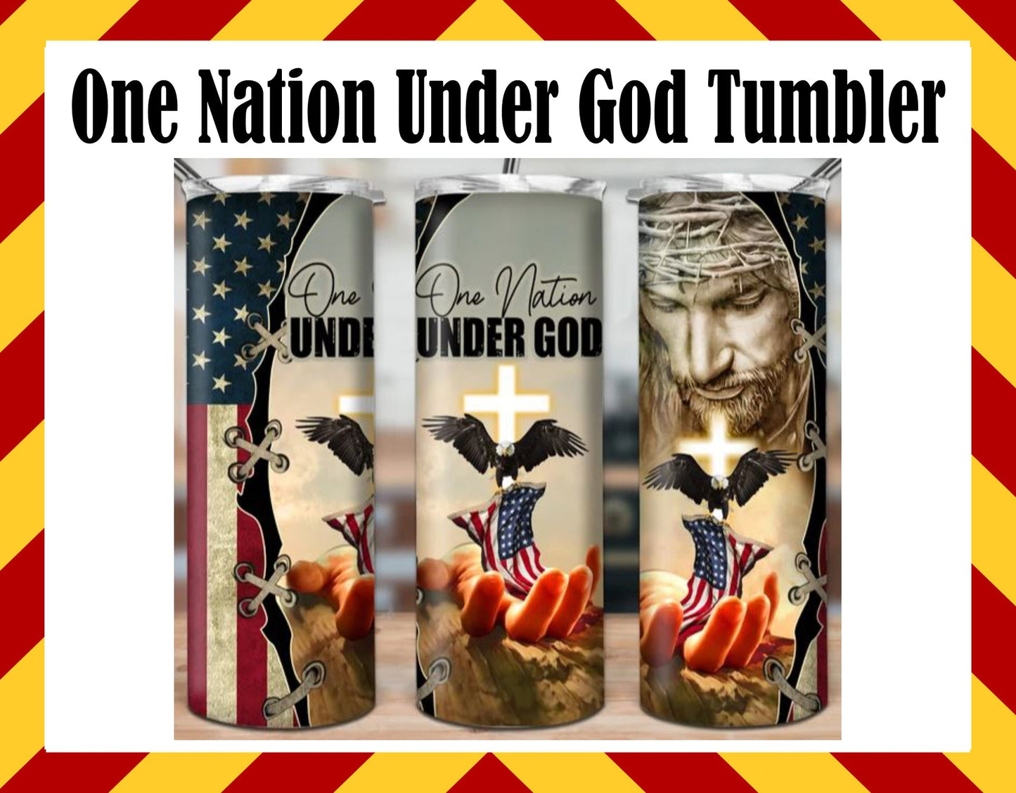 Stainless Steel Cup - One Nation Under God Design Hot/Cold Cup
