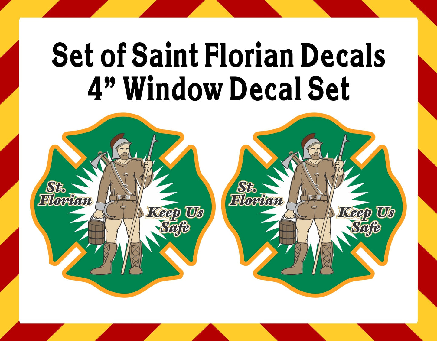 Window Decals - Saint Florian 4" Decal Set of 2