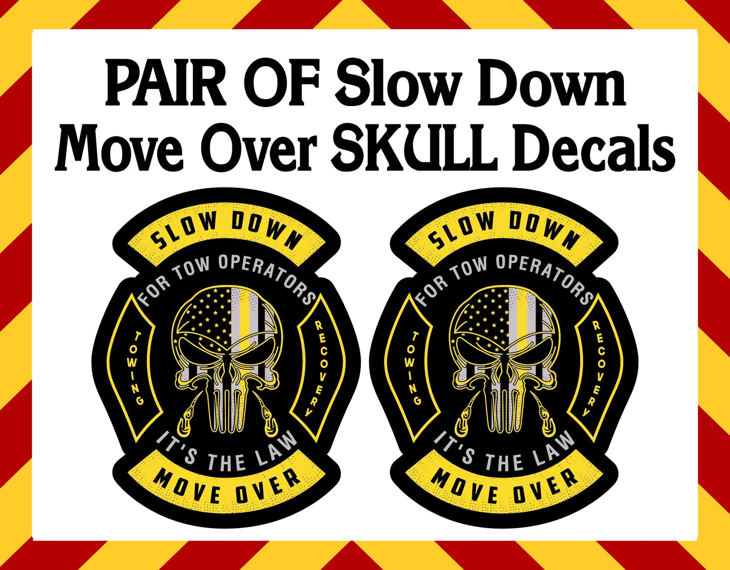 Window Decals - Slow Down Move Over Skull Pair