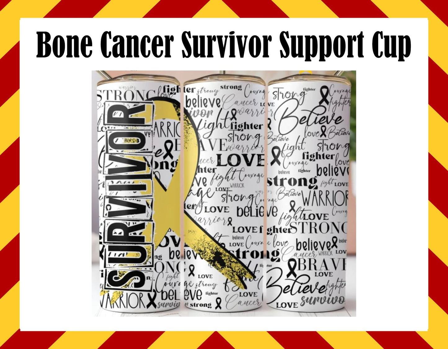 Drink Water Cup - Yellow Ribbon Survivor Cup